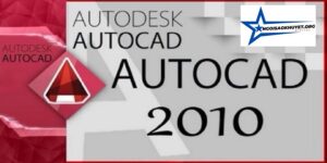 tải và cài đặt AutoCAD 2010 Full Crack